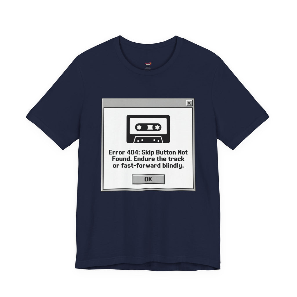Error 404:  Cassette Tape T-Shirt