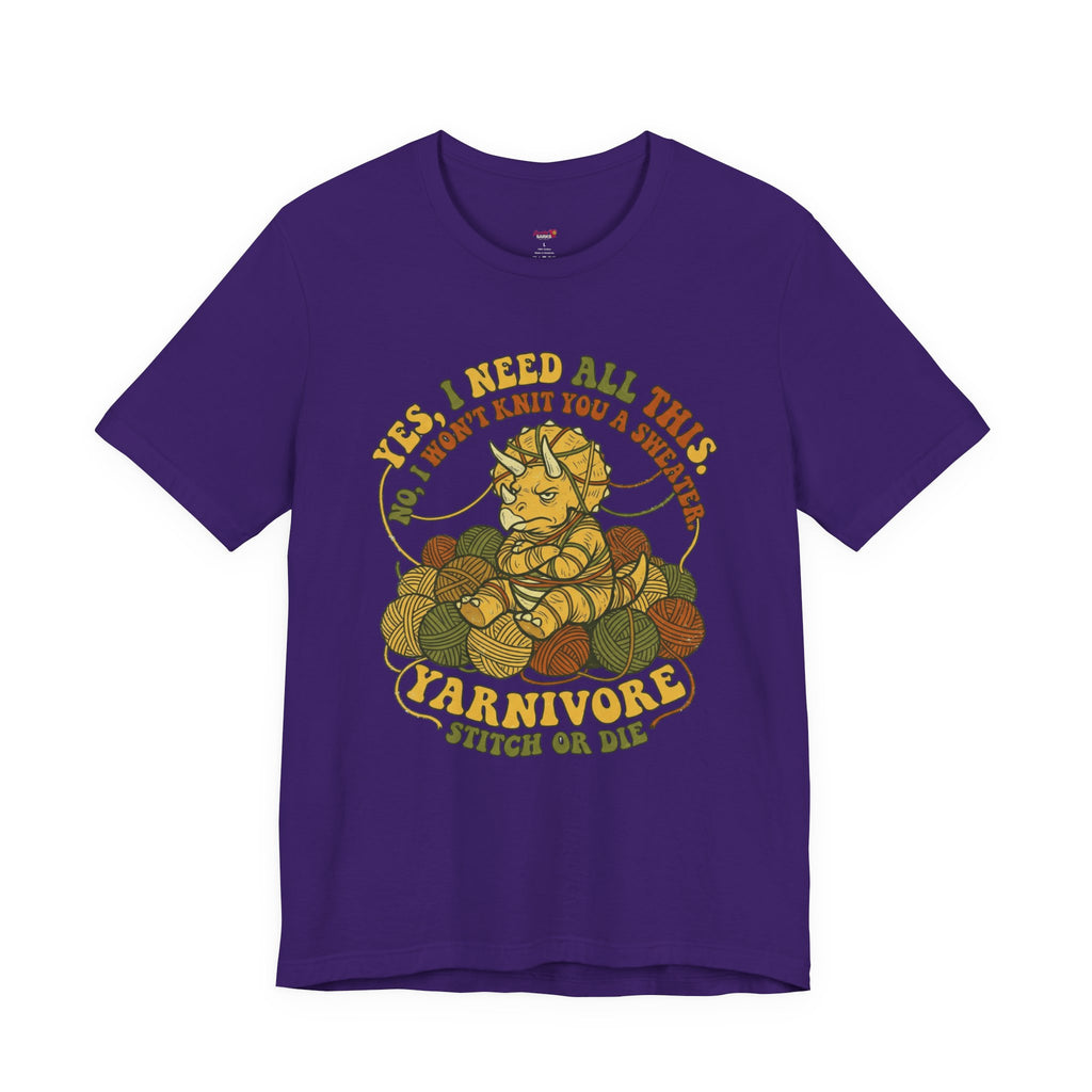 Yarnivore -- Yes, I Need all This T-Shirt