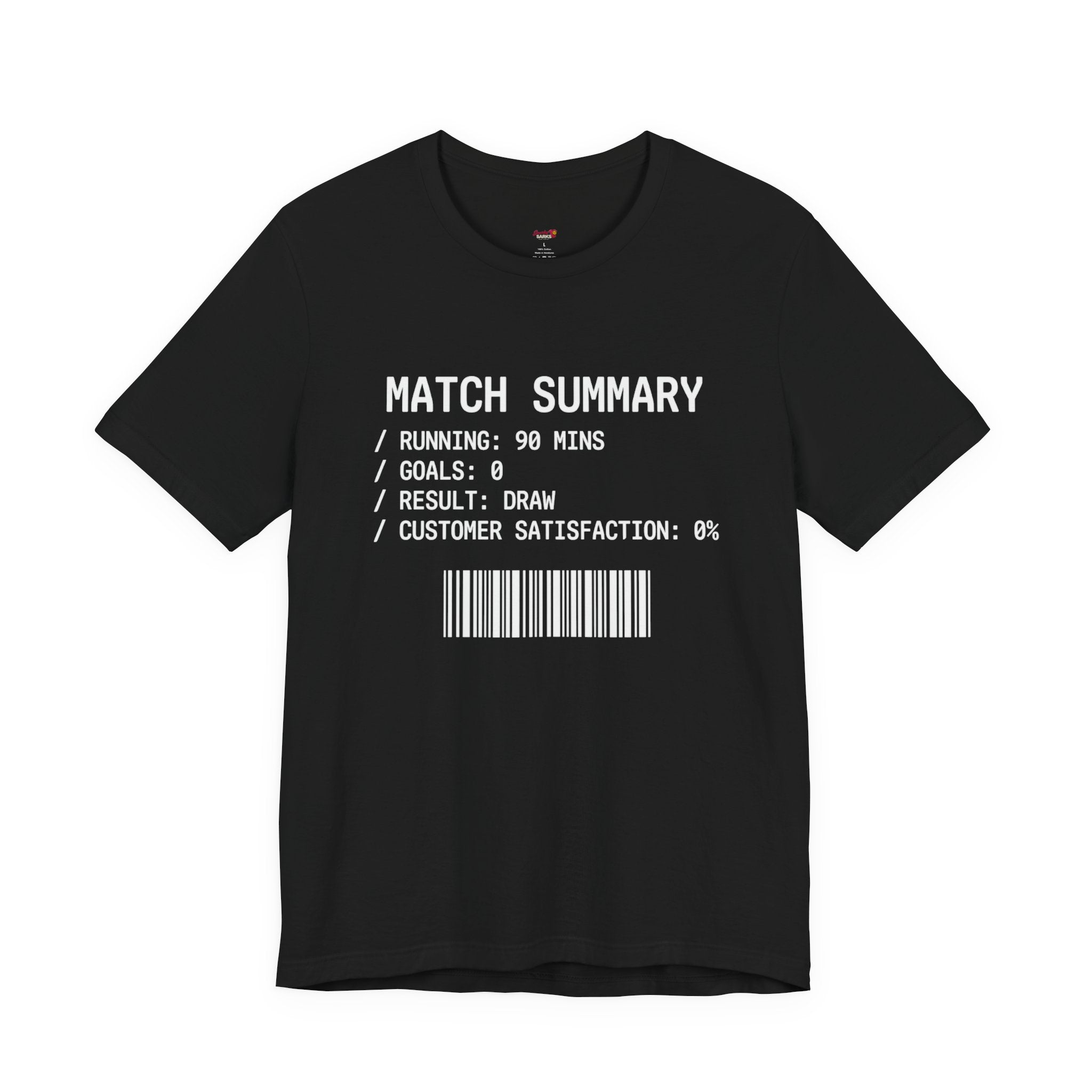 Match Summary -- 0% Satisfaction T-Shirt