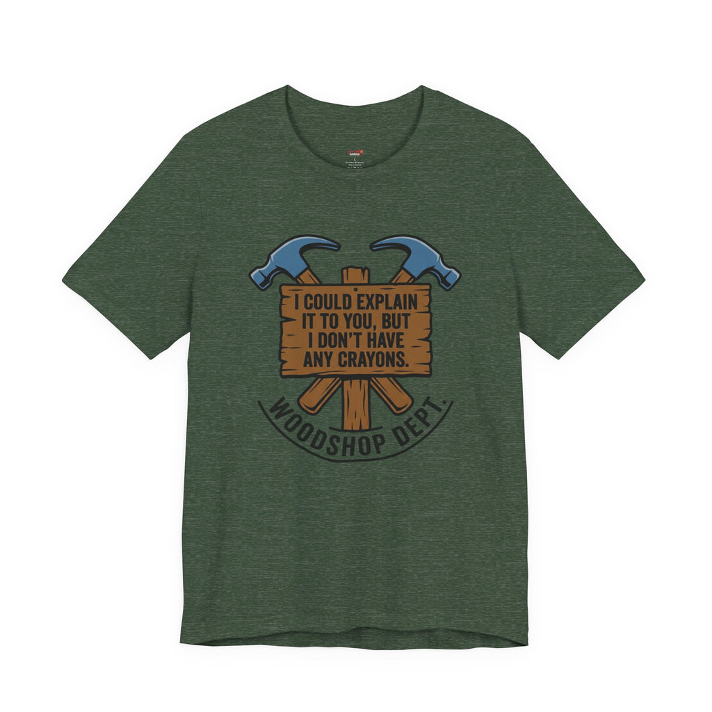 Woodshop Department T-Shirt
