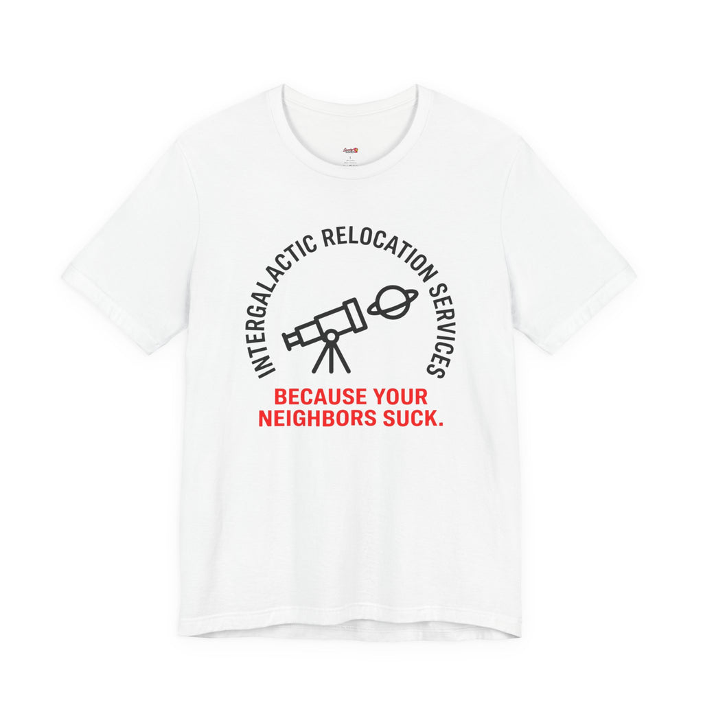 Intergalactic Relocation Services T-Shirt