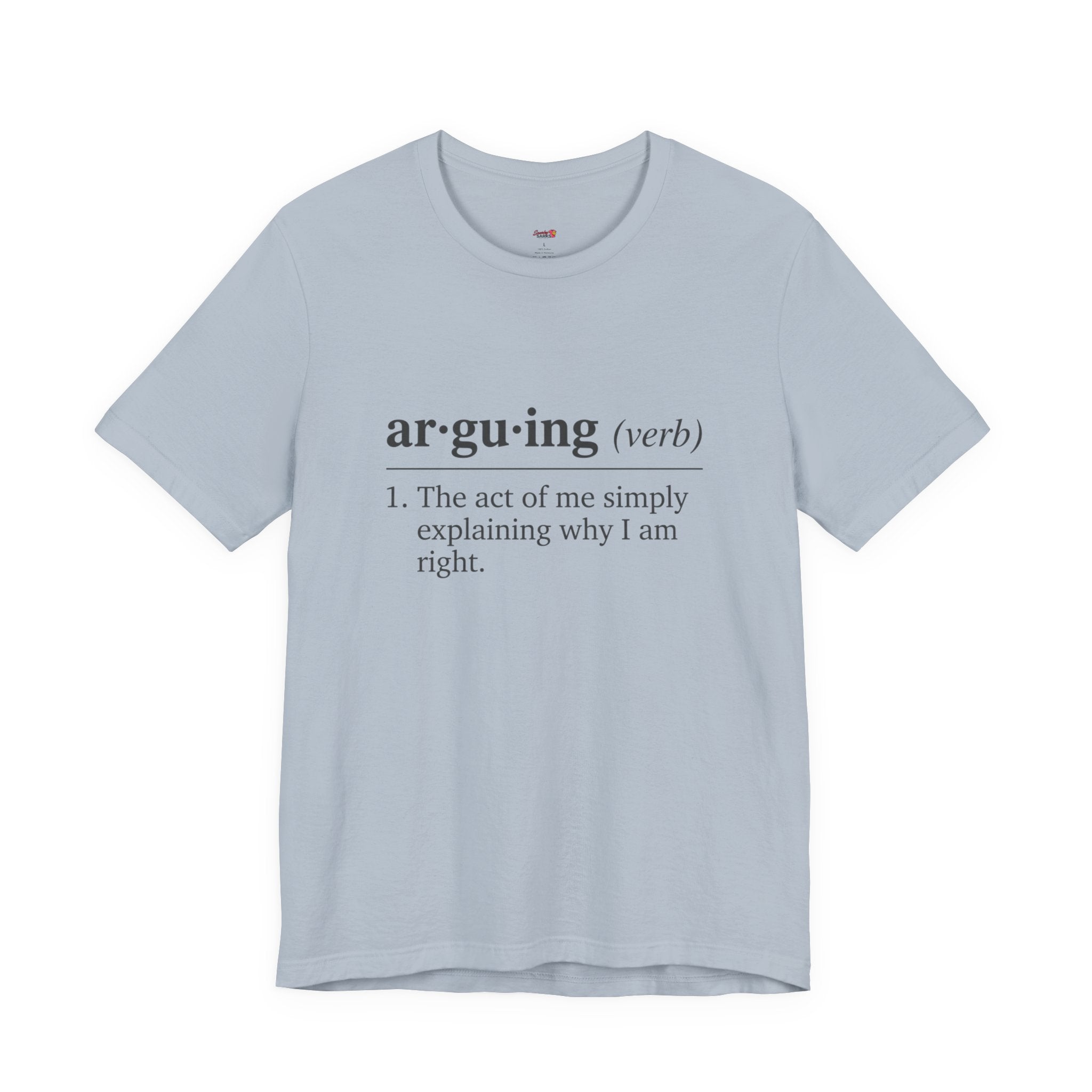 Arguing Definition T-Shirt
