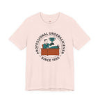 Professional Underachiever T-Shirt