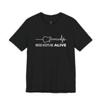 Music Keeps Me ALIVE T-Shirt