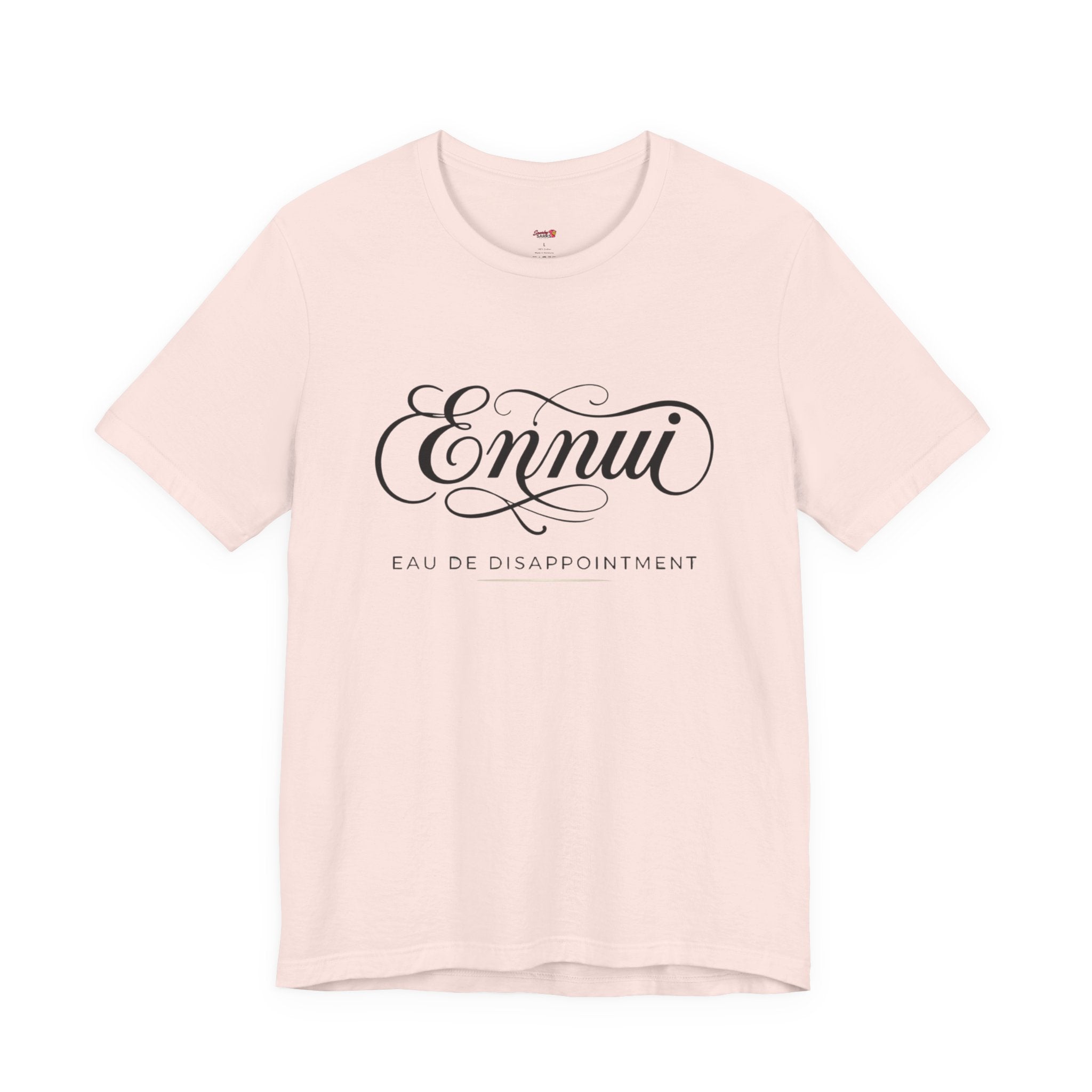 Ennui -- Eau De Disappointment T-Shirt