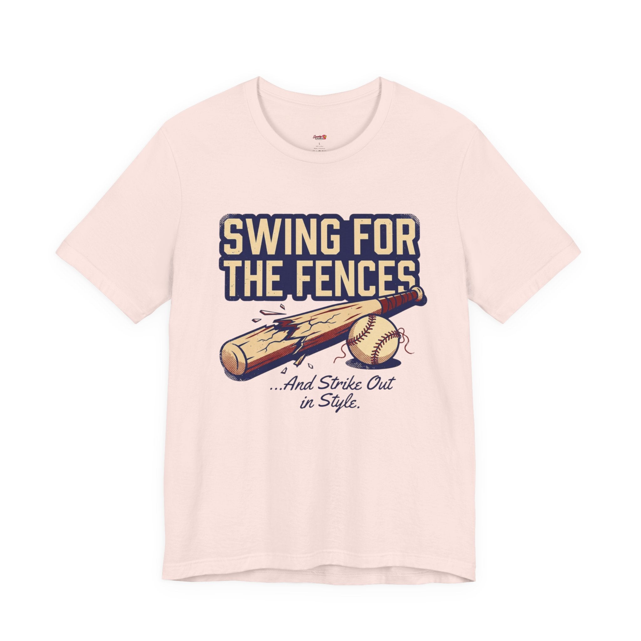 Swing for the Fences....and Strike out in Style T-Shirt