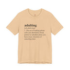 Adulting (Definition) T-Shirt