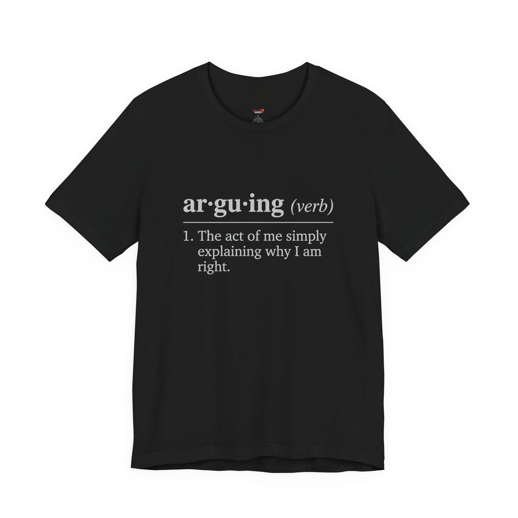 Arguing Definition T-Shirt