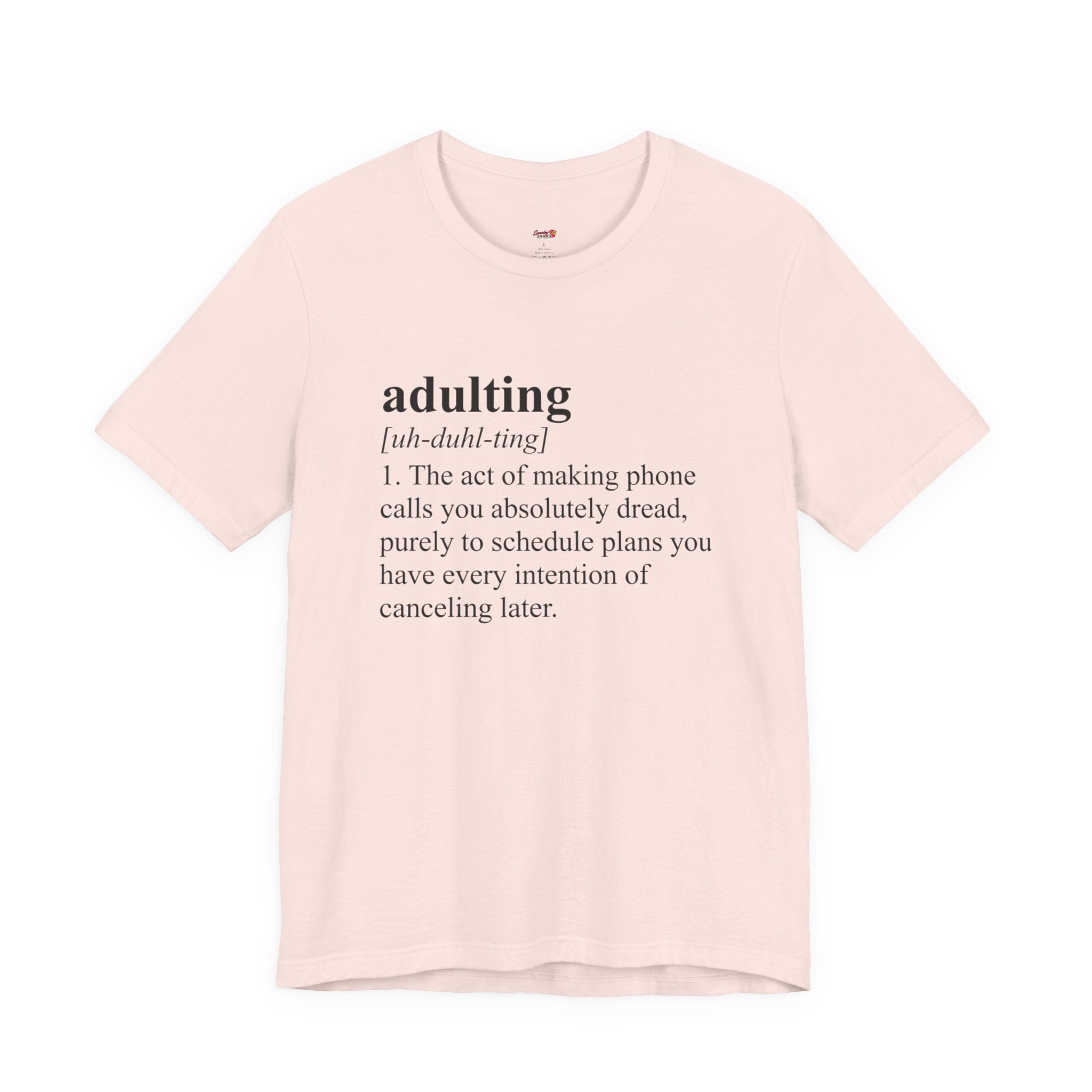Adulting (Definition) T-Shirt