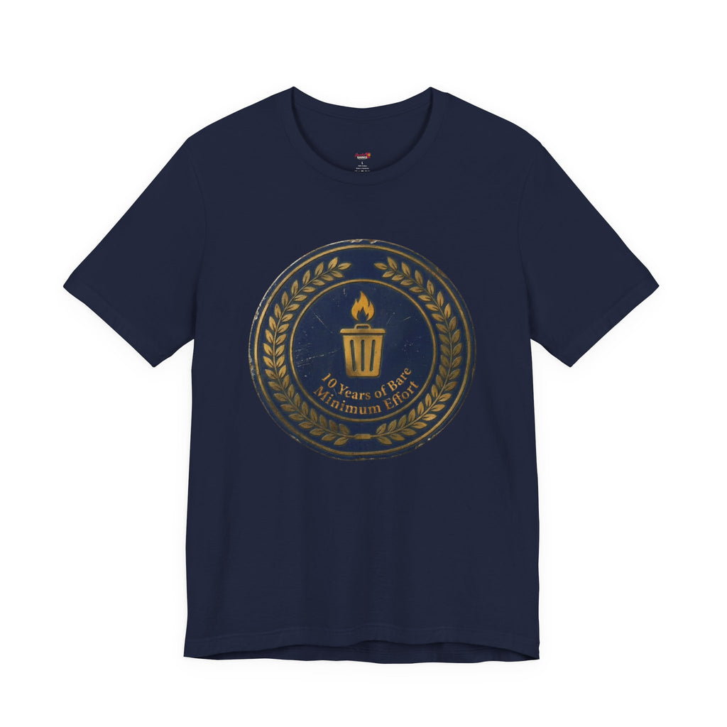 10 Years of Bare Minimum Effort T-Shirt