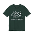 Meh -- L'essence De Whatever T-Shirt