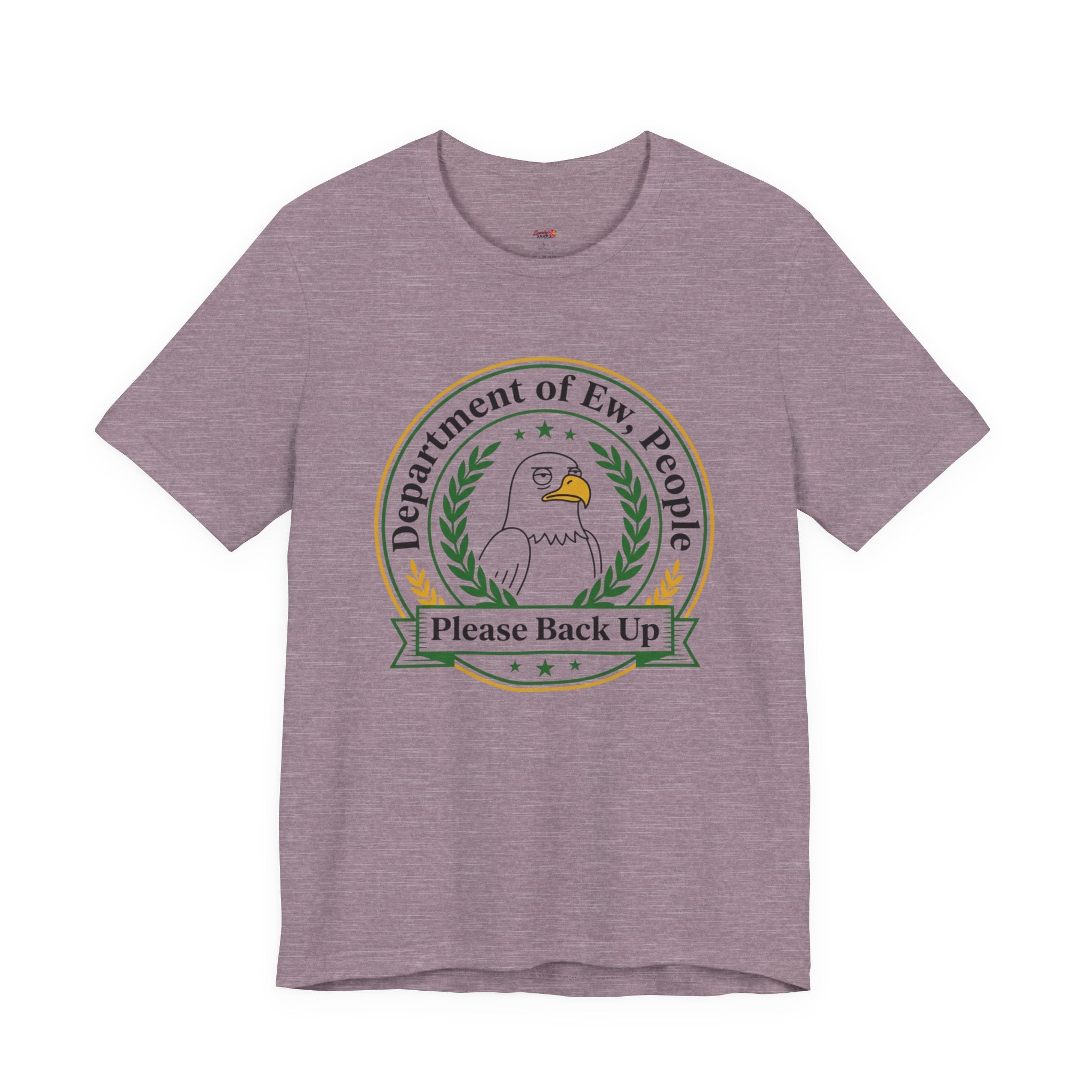 Department of Ew, People T-Shirt