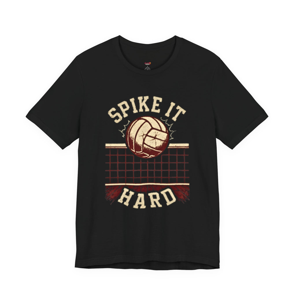 Spike it Hard T-Shirt
