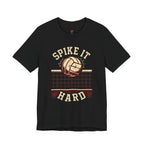 Spike it Hard T-Shirt