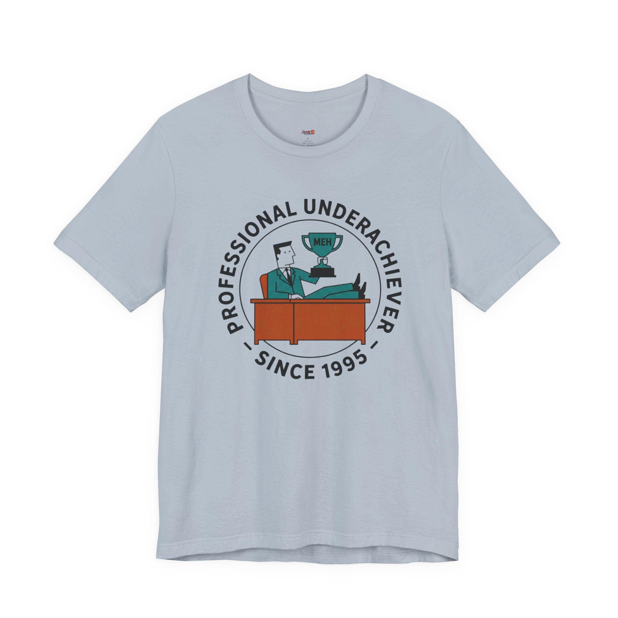 Professional Underachiever T-Shirt