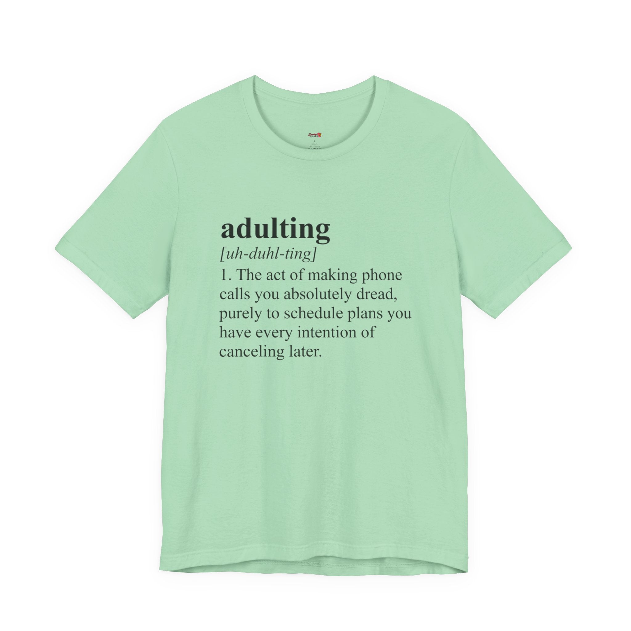 Adulting (Definition) T-Shirt