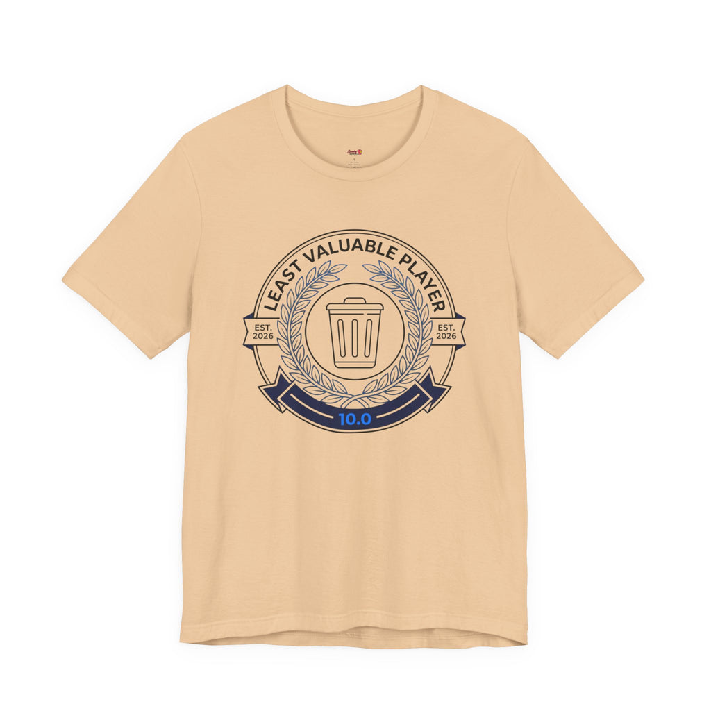 Least Valuable Player T-Shirt