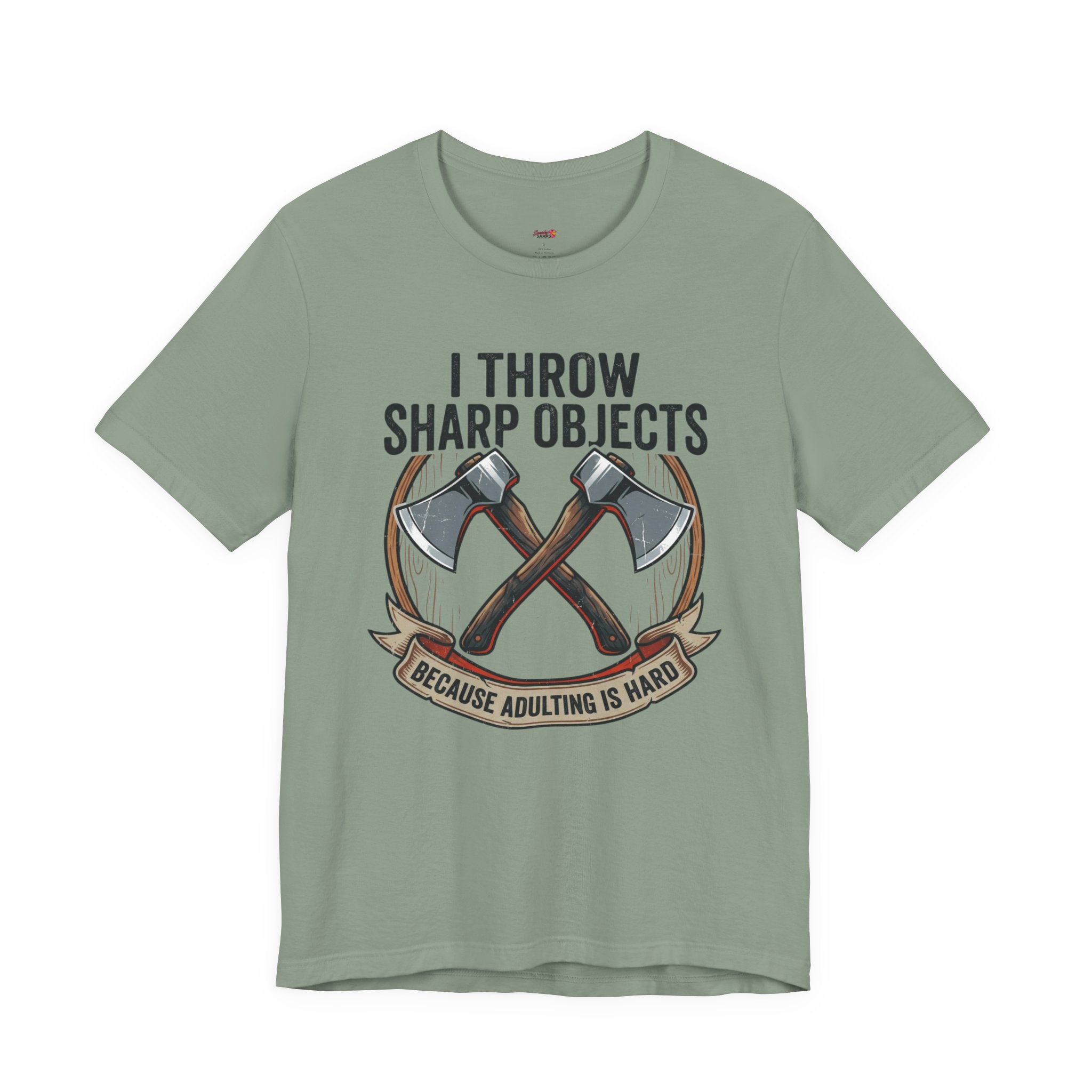 I Throw Sharp Objects T-Shirt