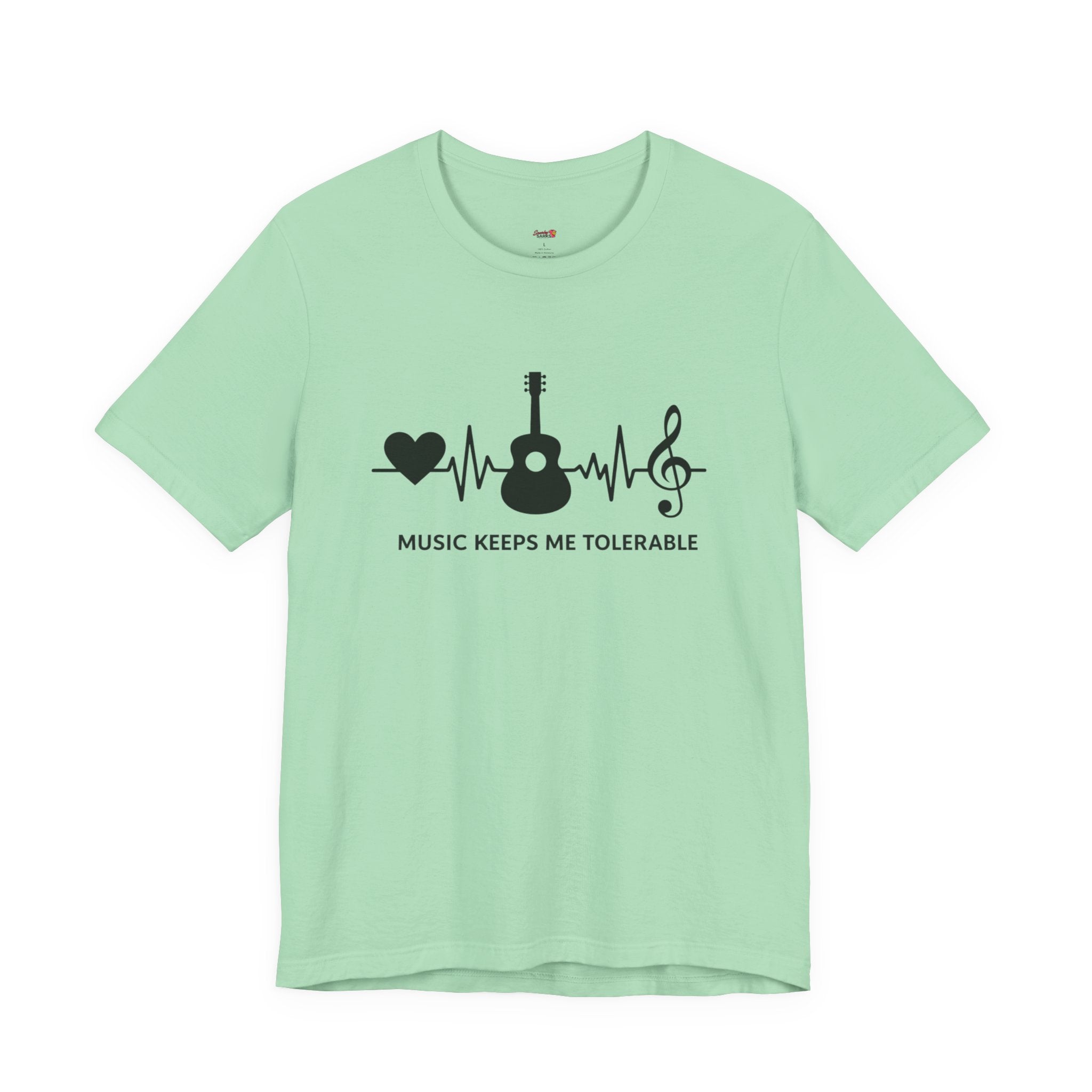Music Makes Me Tolerable T-Shirt