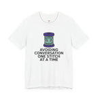 Avoiding Conversations One Stitch At A Time T-Shirt