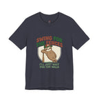 Swing for the Fences T-Shirt