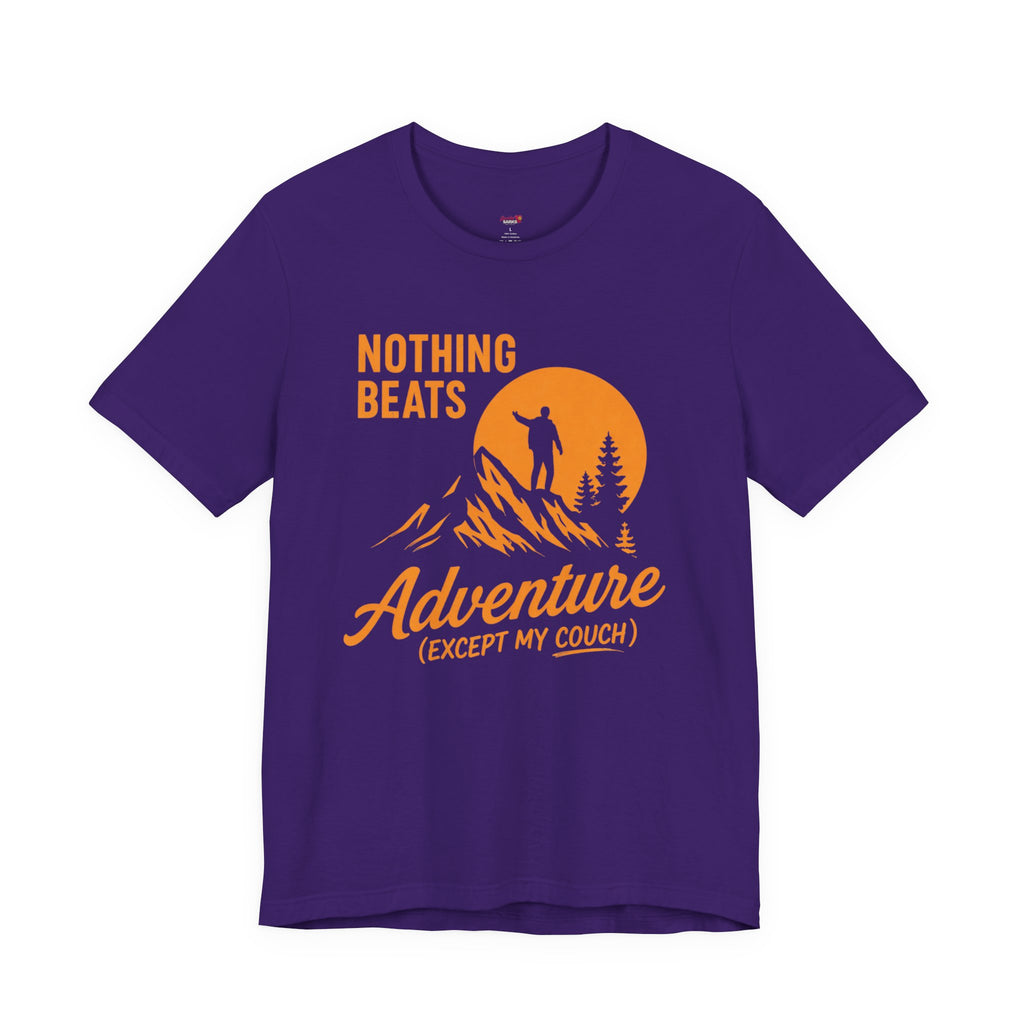 Nothing Beats Adventure Except My Couch T-Shirt