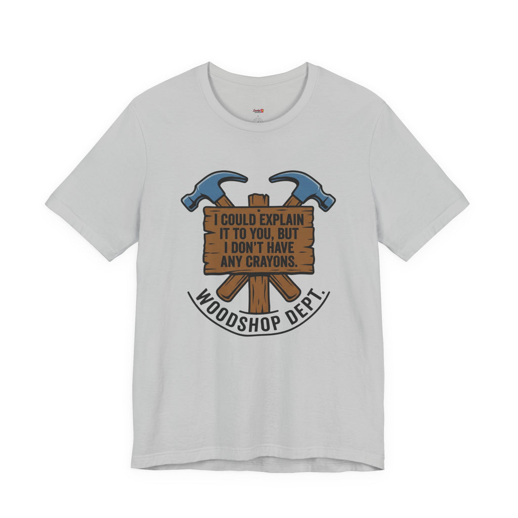 Woodshop Department T-Shirt
