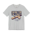 Swing for the Fences....and Strike out in Style T-Shirt