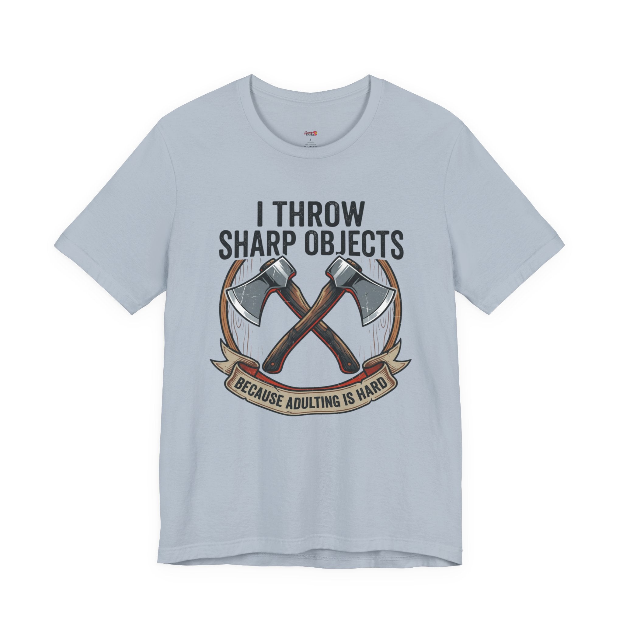 I Throw Sharp Objects T-Shirt