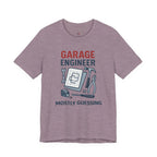 Garage Engineer -- Mostly Guessing T-Shirt