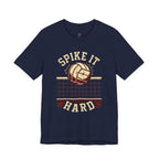 Spike it Hard T-Shirt