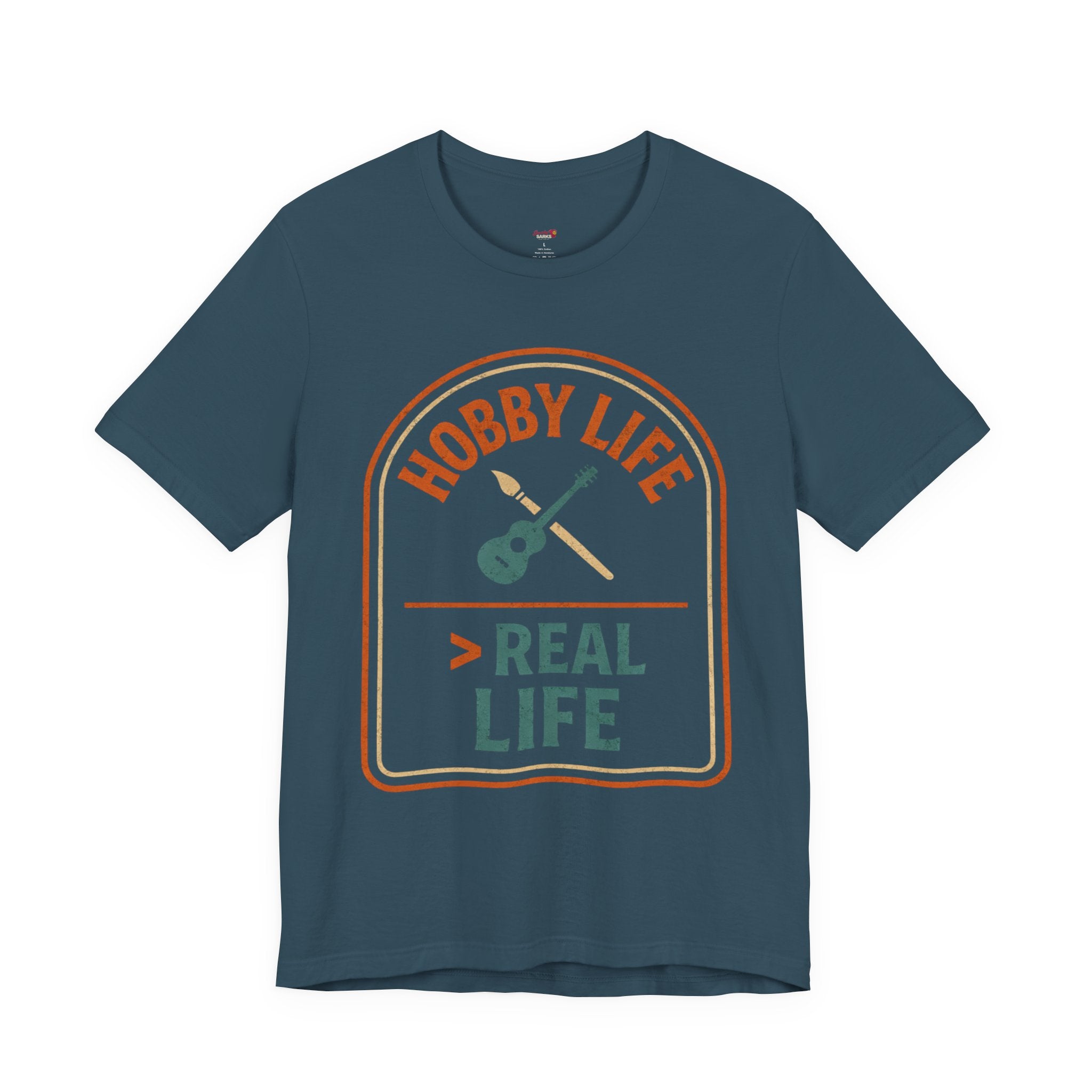 Hobby Life > Real Life T-Shirt