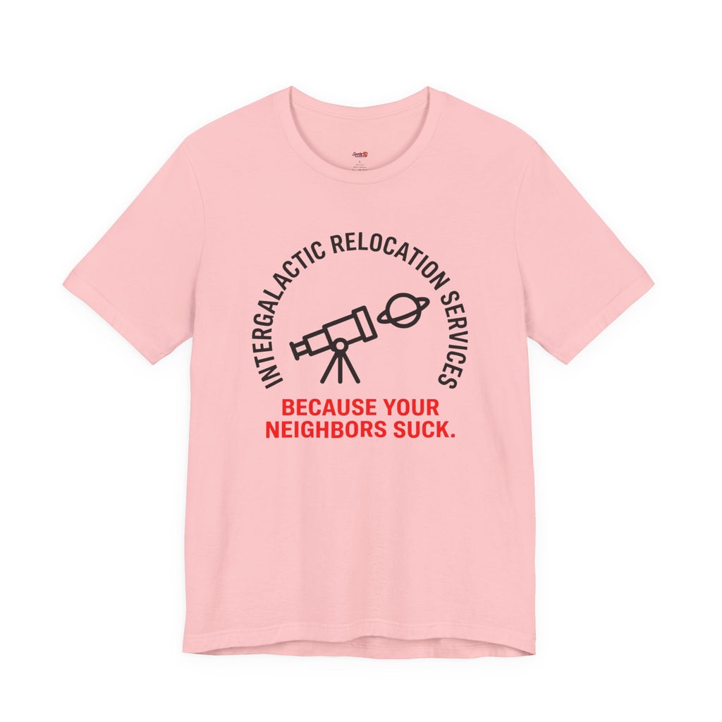 Intergalactic Relocation Services T-Shirt