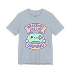 Weekends are for Gaming T-Shirt