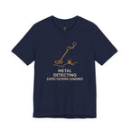 Metal Detecting.  Expectations Lowered.  T-Shirt