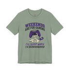 Weekends are for Gaming T-Shirt