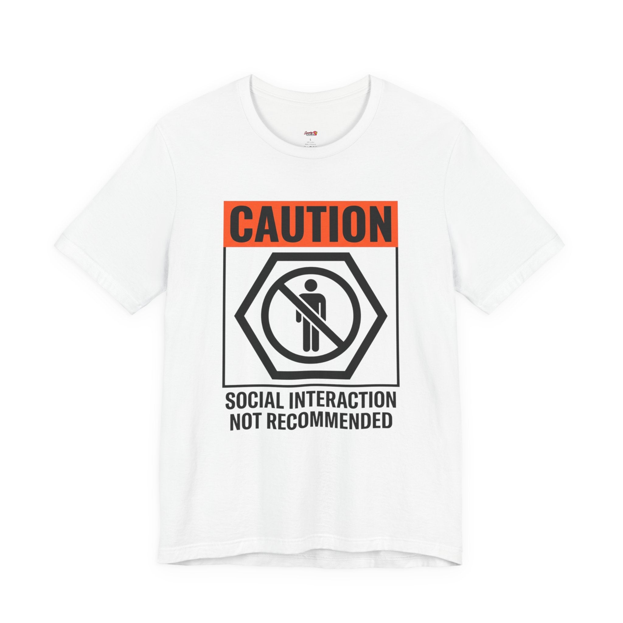 Social Interaction Not Recommended T-Shirt