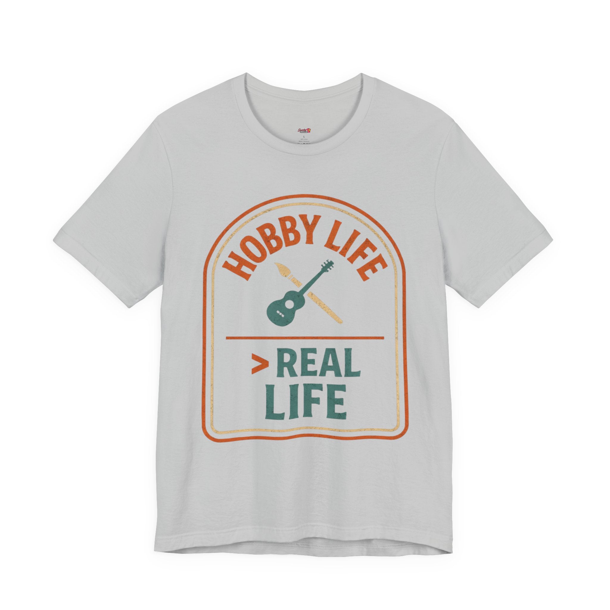 Hobby Life > Real Life T-Shirt