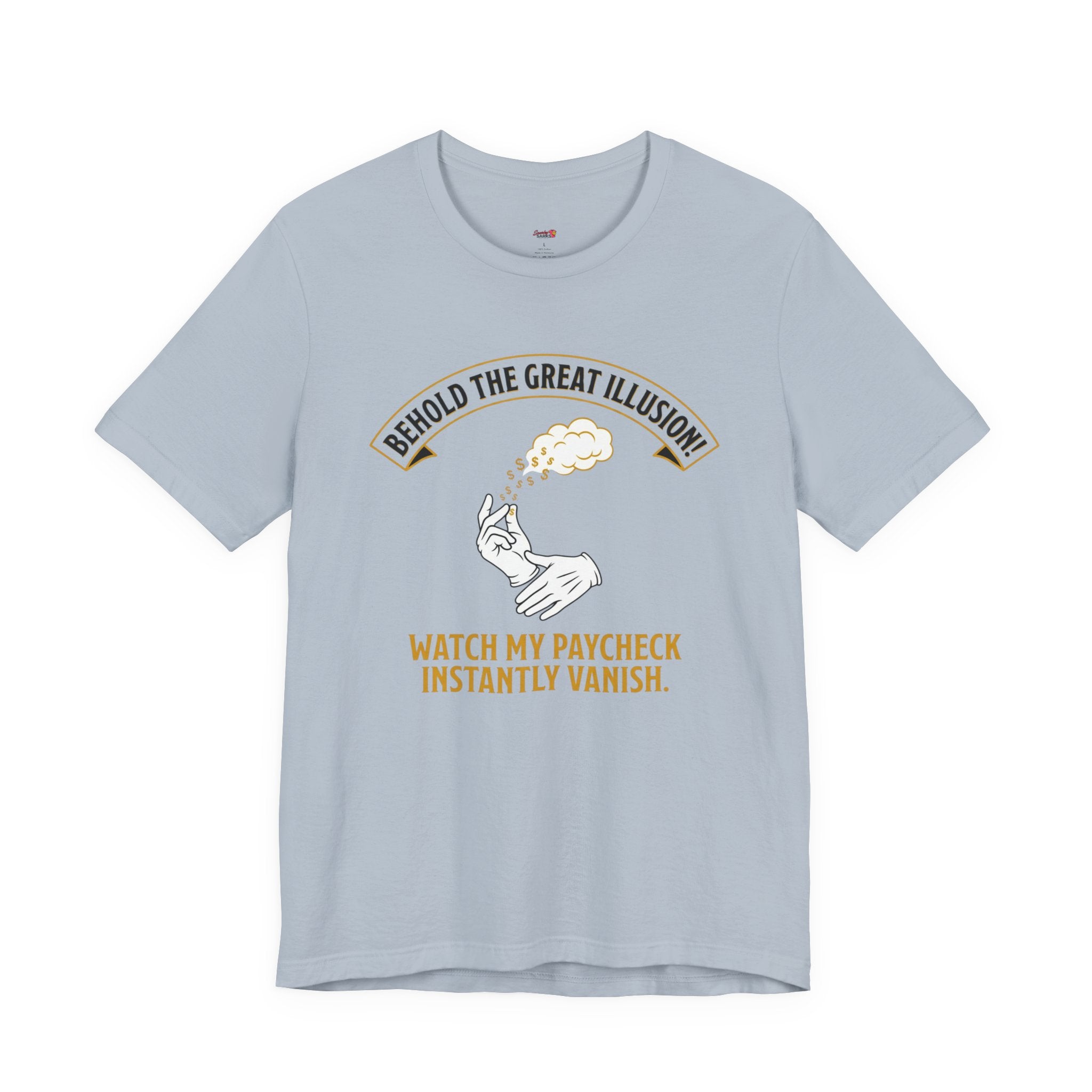 Behold!  The Great Illusion! T-Shirt