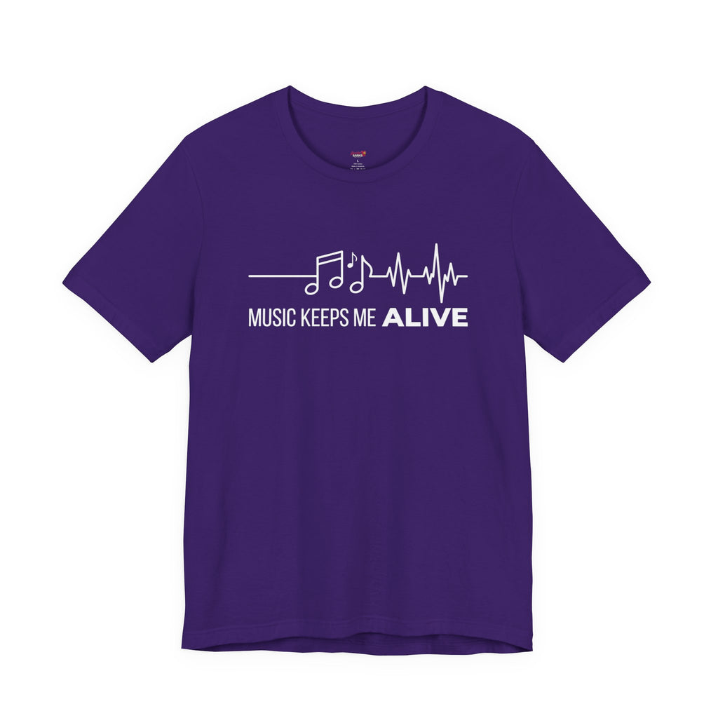 Music Keeps Me ALIVE T-Shirt
