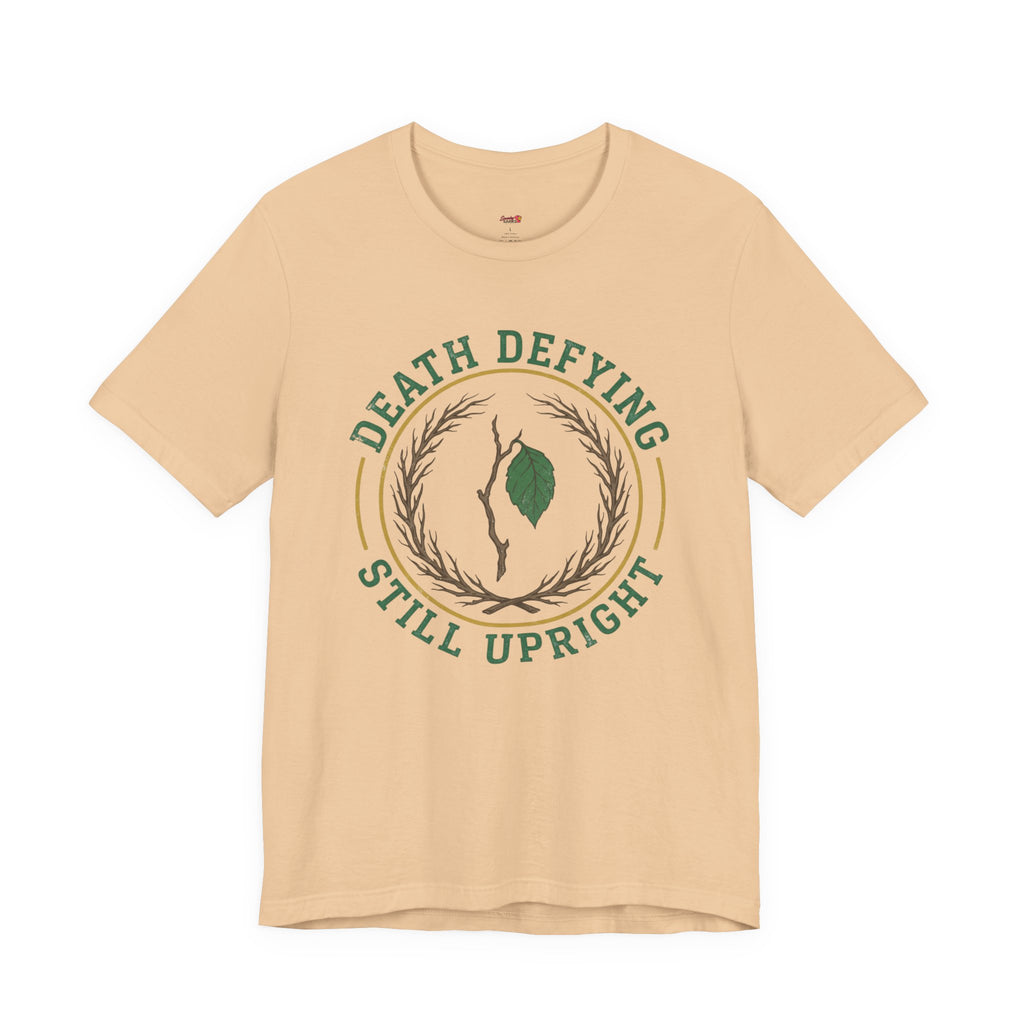 Death Defying -- Still Upright T-Shirt