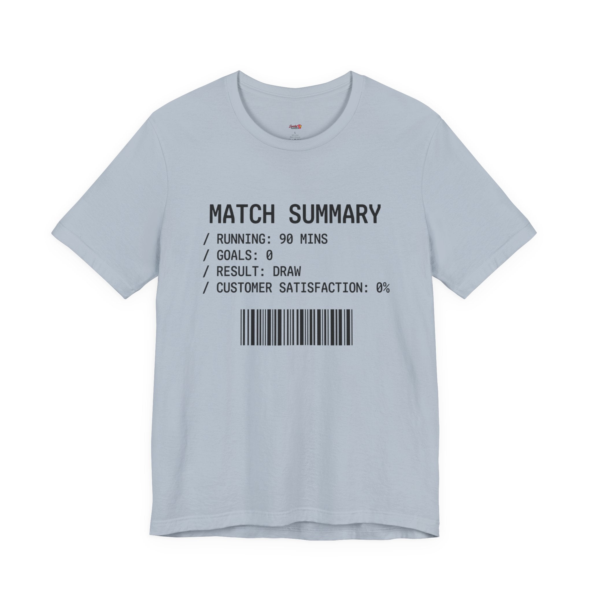 Match Summary -- 0% Satisfaction T-Shirt