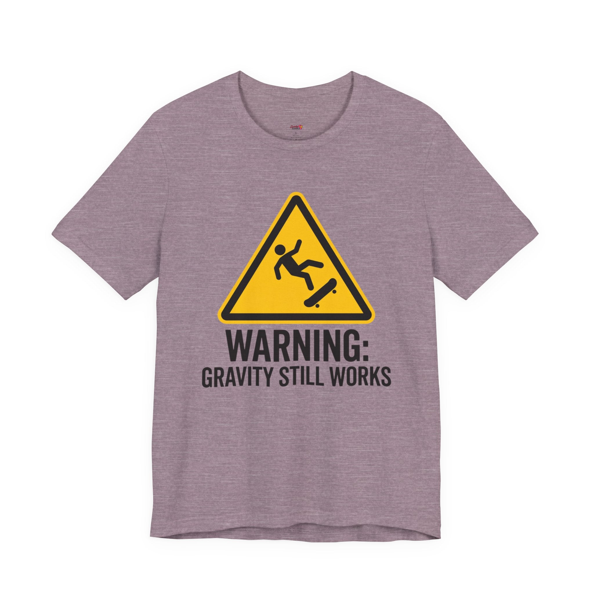 Warning Gravity Still Works T-Shirt