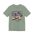 Swing for the Fences....and Strike out in Style T-Shirt