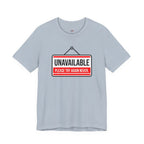 Unavailable.  Please Try Again Never. T-Shirt