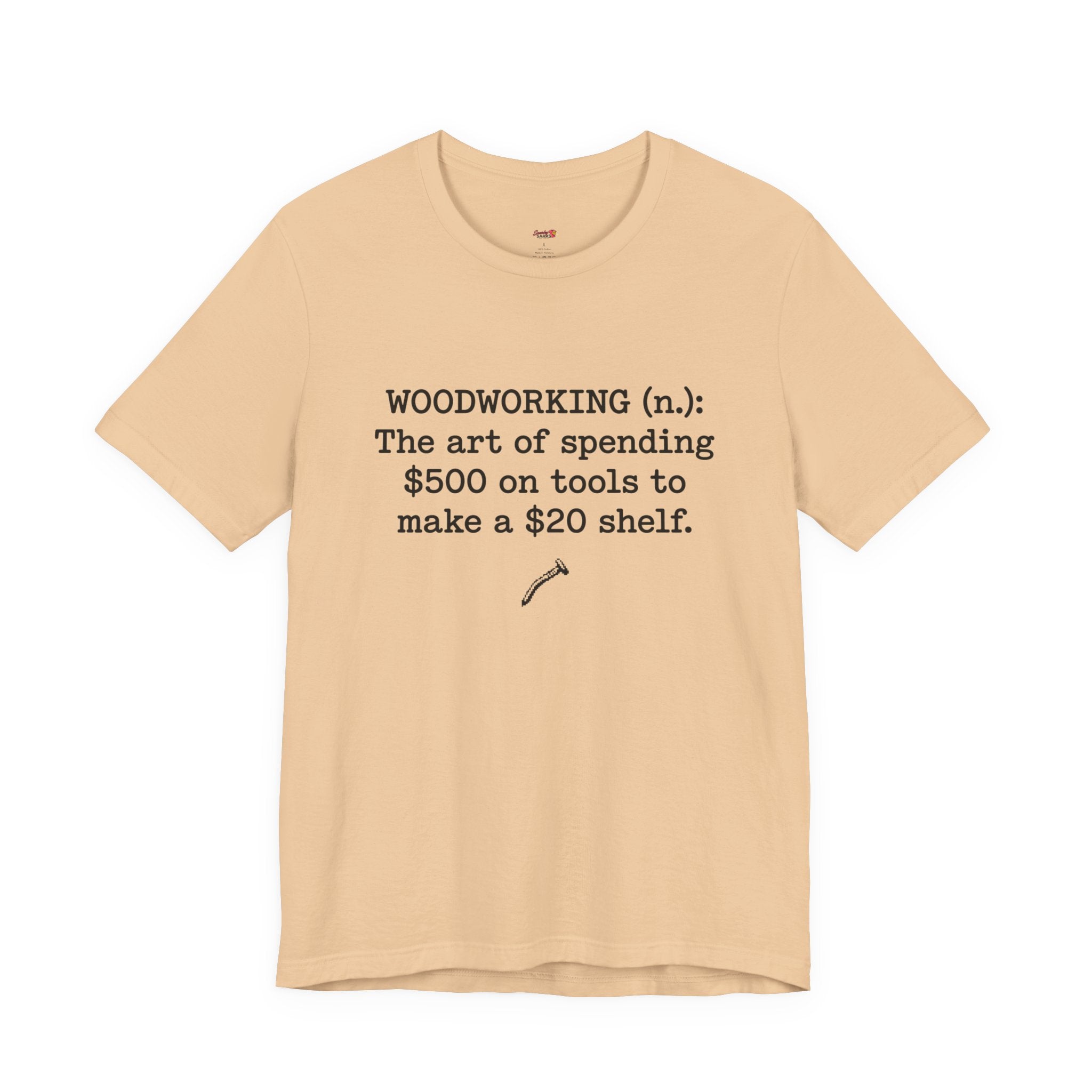 Woodworking (n.) T-Shirt
