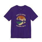 City's Loud.  Fishing Isn't.  T-Shirt