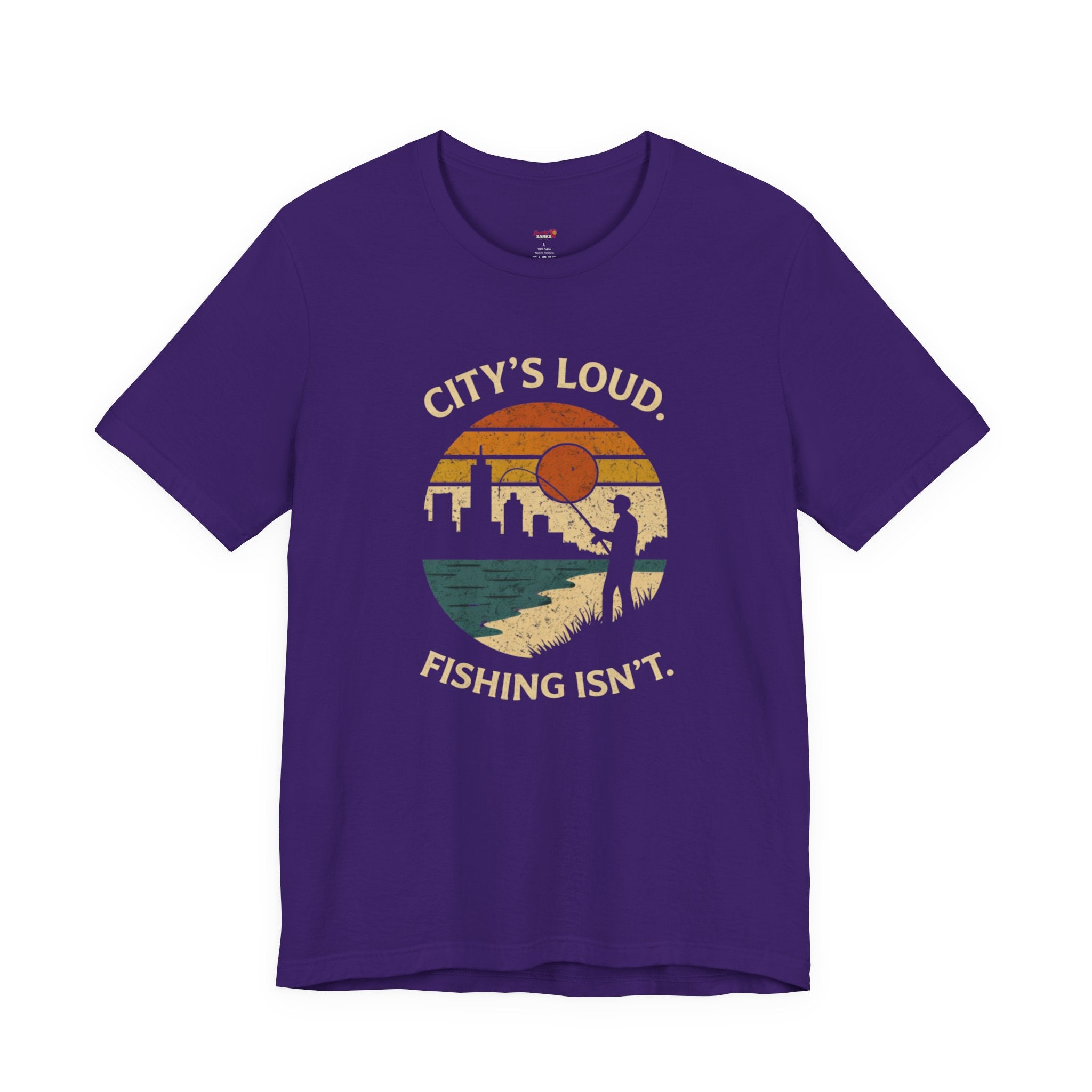City's Loud.  Fishing Isn't.  T-Shirt