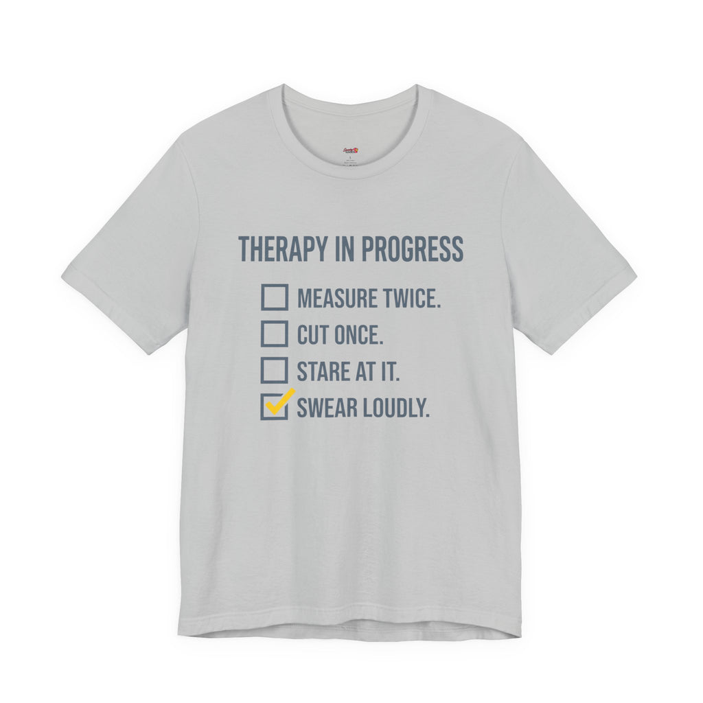Therapy in Progress T-Shirt
