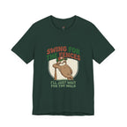Swing for the Fences T-Shirt